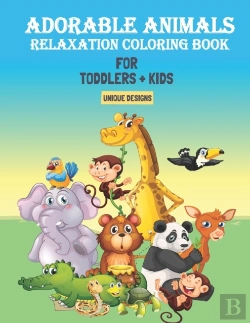 Bertrand.pt - Adorable Animals Relaxation Coloring Book For Toddlers & Kids