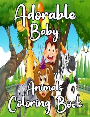 Adorable Baby Animals Coloring Book