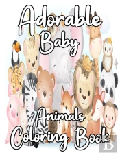 Adorable Baby Animals Coloring Book