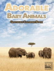 Adorable Baby Animals Grayscale Coloring Book