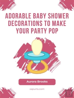 Bertrand.pt - Adorable Baby Shower Decorations To Make Your Party Pop