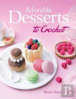 Adorable Desserts To Crochet