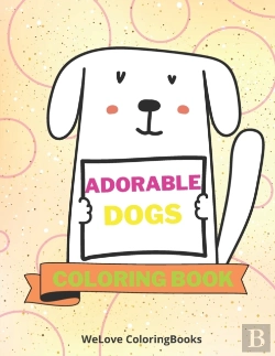 Bertrand.pt - Adorable Dogs Coloring Book