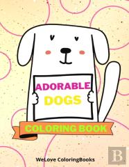 Adorable Dogs Coloring Book