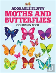 Adorable Fluffy Moths And Butterflies Coloring Book