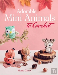 Bertrand.pt - Adorable Mini Animals To Crochet