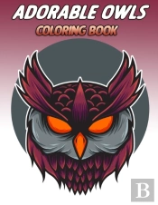 Adorable Owls Coloring Book
