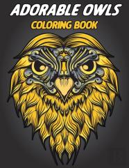 Adorable Owls Coloring Book