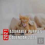 Adorable Puppies Calendar 2021