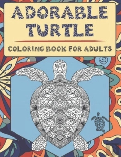 Bertrand.pt - Adorable Turtle Coloring Book For Adults