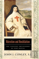 Adoration And Annihilation