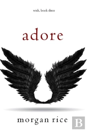 Adore (Wish, Book Three)