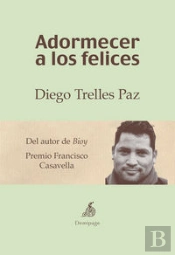 Adormecer A Los Felices
