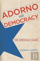 Adorno And Democracy