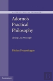 Adorno'S Practical Philosophy