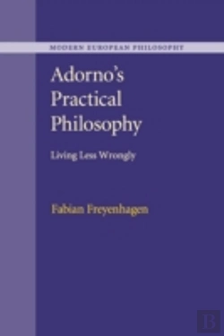 Bertrand.pt - Adorno'S Practical Philosophy
