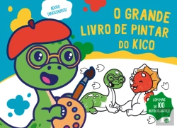 Bertrand.pt - Adoro Dinossauros! - O Grande Livro de Pintar do Kico