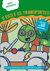 Adoro Dinossauros - O Kico e os Transportes