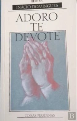 Bertrand.pt - Adoro-te Devote