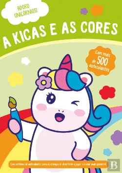 Bertrand.pt - Adoro Unicórnios - A Kicas e as Cores