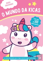 Adoro Unicórnios - O Mundo da Kicas