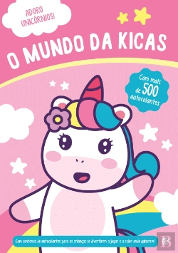 Bertrand.pt - Adoro Unicórnios - O Mundo da Kicas
