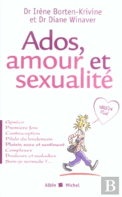 Ados, Amour Et Sexualité ; Version Filles