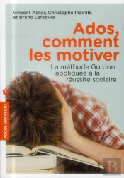Ados, Comment Les Motiver