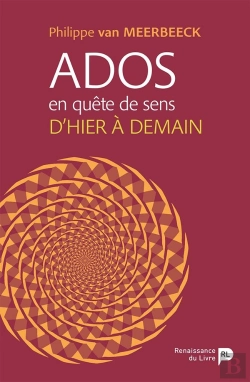 Bertrand.pt - Ados En Quête De Sens : D'Hier À Demain