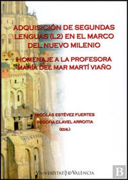 Bertrand.pt - Adquisición De Segundas Lenguas (L2) En El Marco Del Nuevo Milenio
