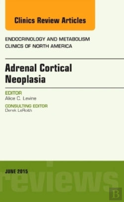 Bertrand.pt - Adrenal Cortical Neoplasia, An Issue Of Endocrinology And Metabolism Clinics Of North America