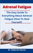Adrenal Fatigue