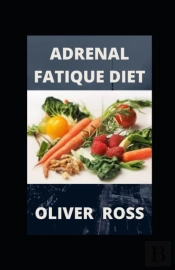 Adrenal Fatique Diet