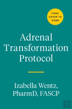 Bertrand.pt - Adrenal Transformation Protocol