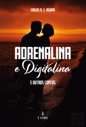 Adrenalina e Digitalina