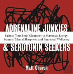 Bertrand.pt - Adrenaline Junkies And Serotonin Seekers