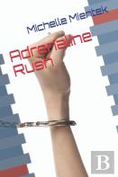 Adrenaline Rush