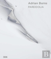Adrian Burns : Pareidolia