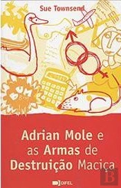 Adrian Mole e as Armas de Destruição Maciça