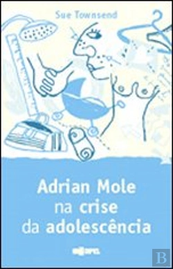 Bertrand.pt - Adrian Mole na Crise da Adolescência