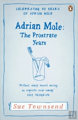 Bertrand.pt - Adrian Mole: The Prostrate Years