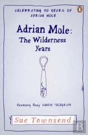 Adrian Mole: The Wilderness Years