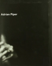 Adrian Piper. Desde 1965