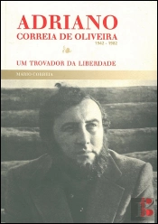 Adriano Correia de Oliveira  1942-1982