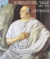 Adriano Del Valle Antologia