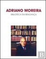 Adriano Moreira - Biblioteca em Bragança