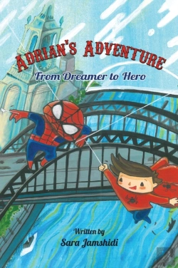 Bertrand.pt - Adrian'S Adventure, From Dreamer To Hero