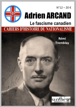 Bertrand.pt - Adrien Arcand : Le Fascisme Canadien