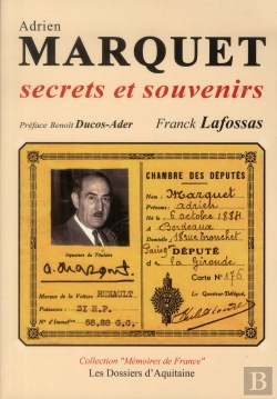 Bertrand.pt - Adrien Marquet - Secrets Et Souvenirs