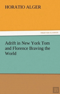 Bertrand.pt - Adrift In New York Tom And Florence Braving The World